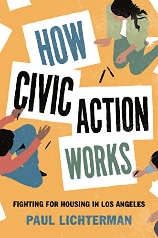 How Civic Action Works – Fighting for Housing in Los Angeles