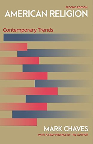 American Religion – Contemporary Trends – Second Edition