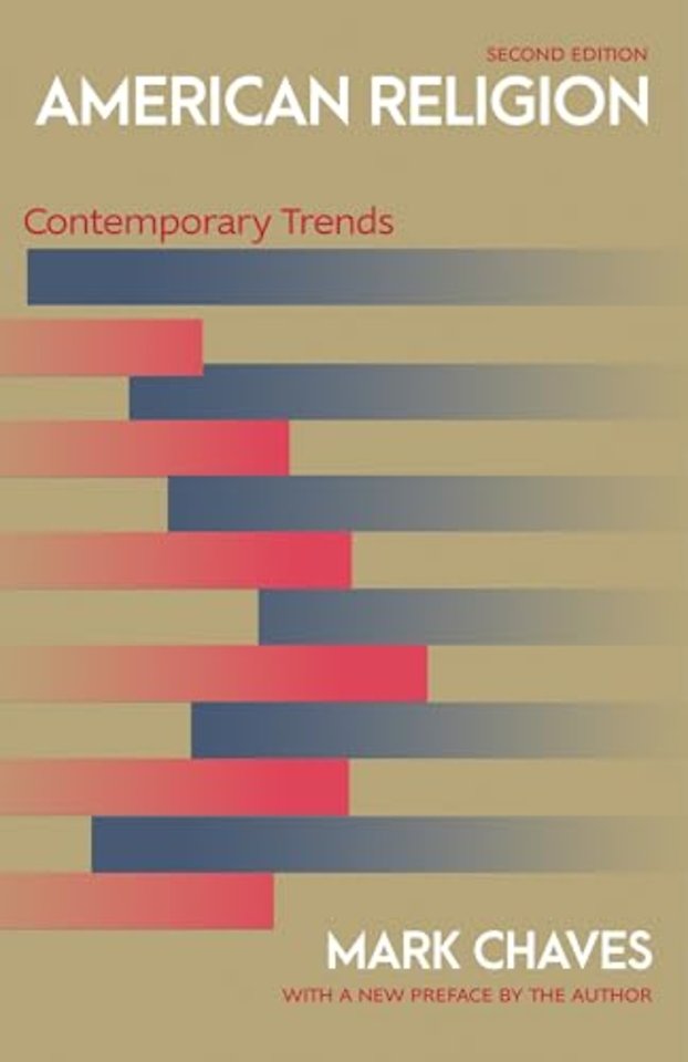 American Religion – Contemporary Trends – Second Edition