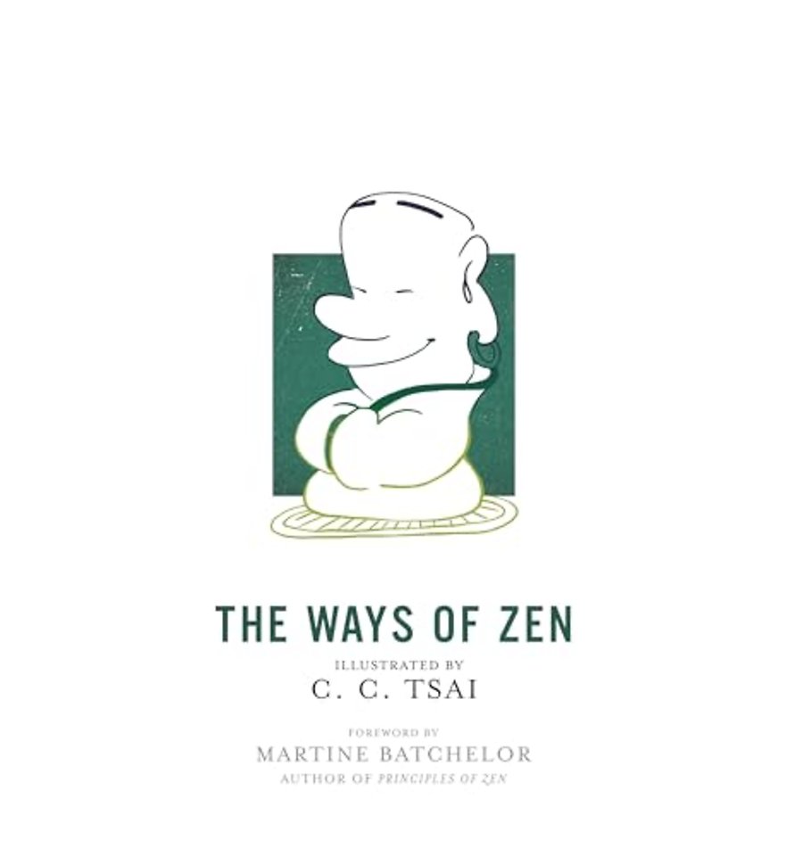 The Ways of Zen