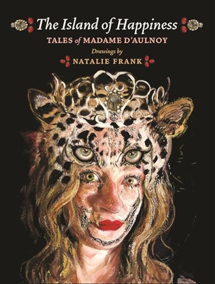 Island of Happiness – Tales of Madame d`Aulnoy