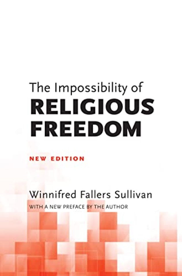The Impossibility of Religious Freedom – New Edition