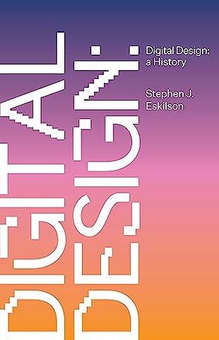 Digital Design – A History
