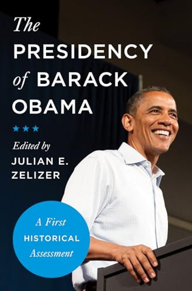 Presidency of Barack Obama – A First Historical Assessment