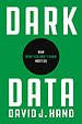 Dark Data – Why What You Don′t Know Matters Dark Data – Why What You Don′t Know Matters