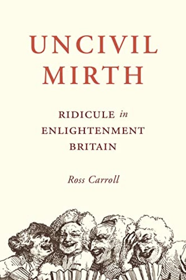 Uncivil Mirth