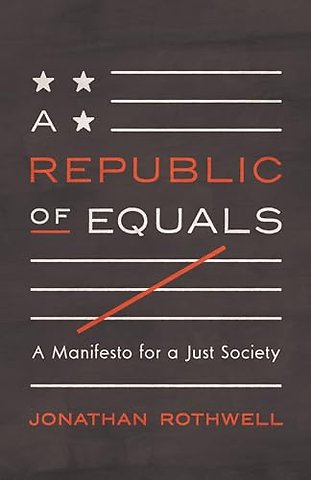 A Republic of Equals