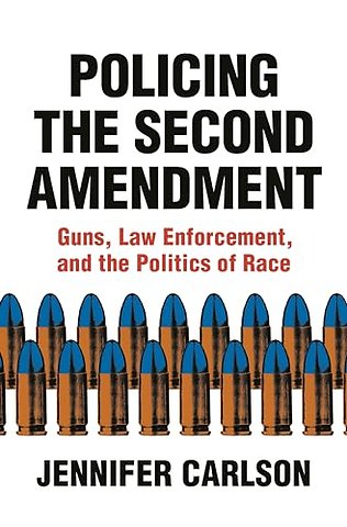 Policing the Second Amendment