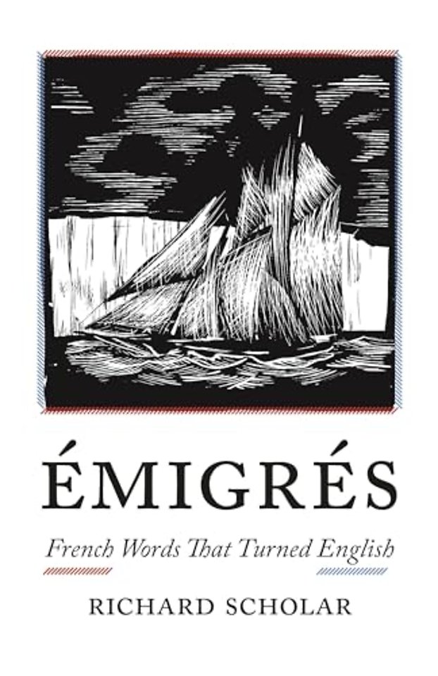 Émigrés – French Words That Turned English
