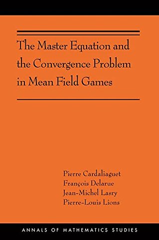 Master Equation and the Convergence Problem in Mean Field Games