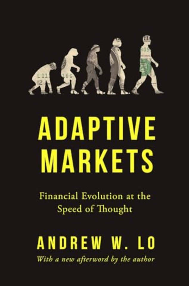 Adaptive Markets – Financial Evolution at the Speed of Thought
