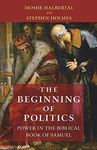 Beginning of Politics – Power in the Biblical Book of Samuel