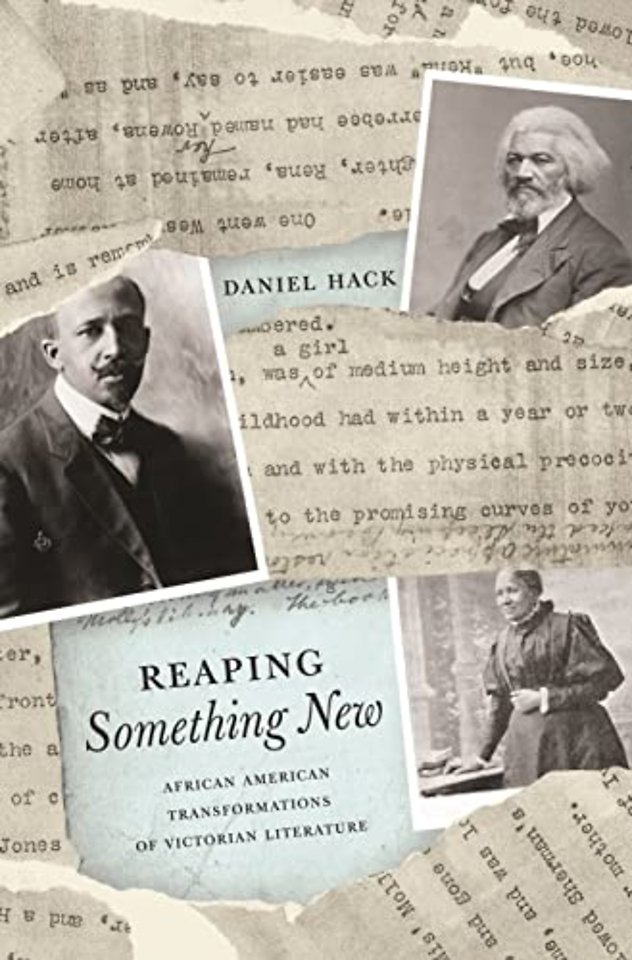 Reaping Something New – African American Transformations of Victorian Literature