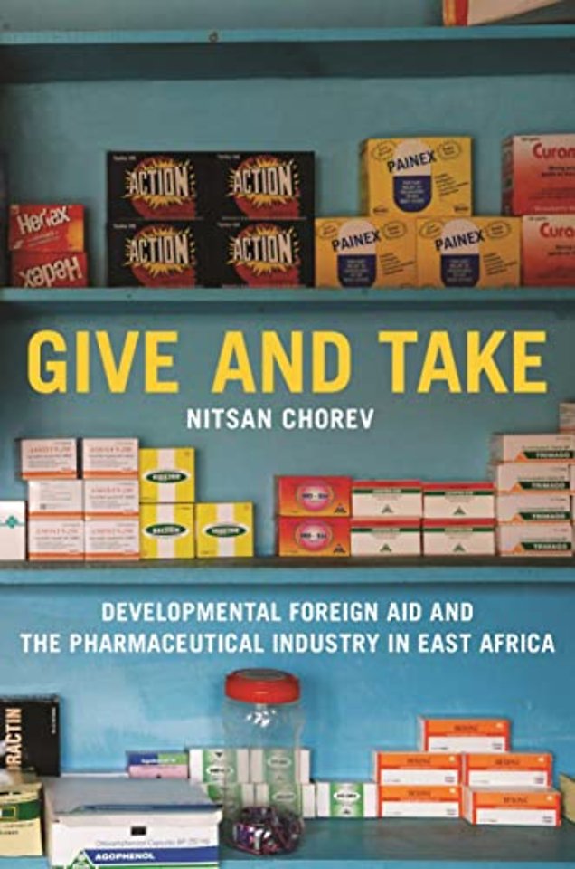 Give and Take – Developmental Foreign Aid and the Pharmaceutical Industry in East Africa