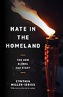 Hate in the Homeland – The New Global Far Right