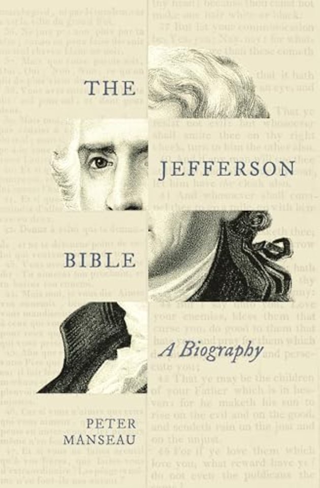 Jefferson Bible – A Biography