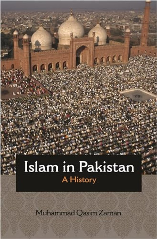 Islam in Pakistan – A History