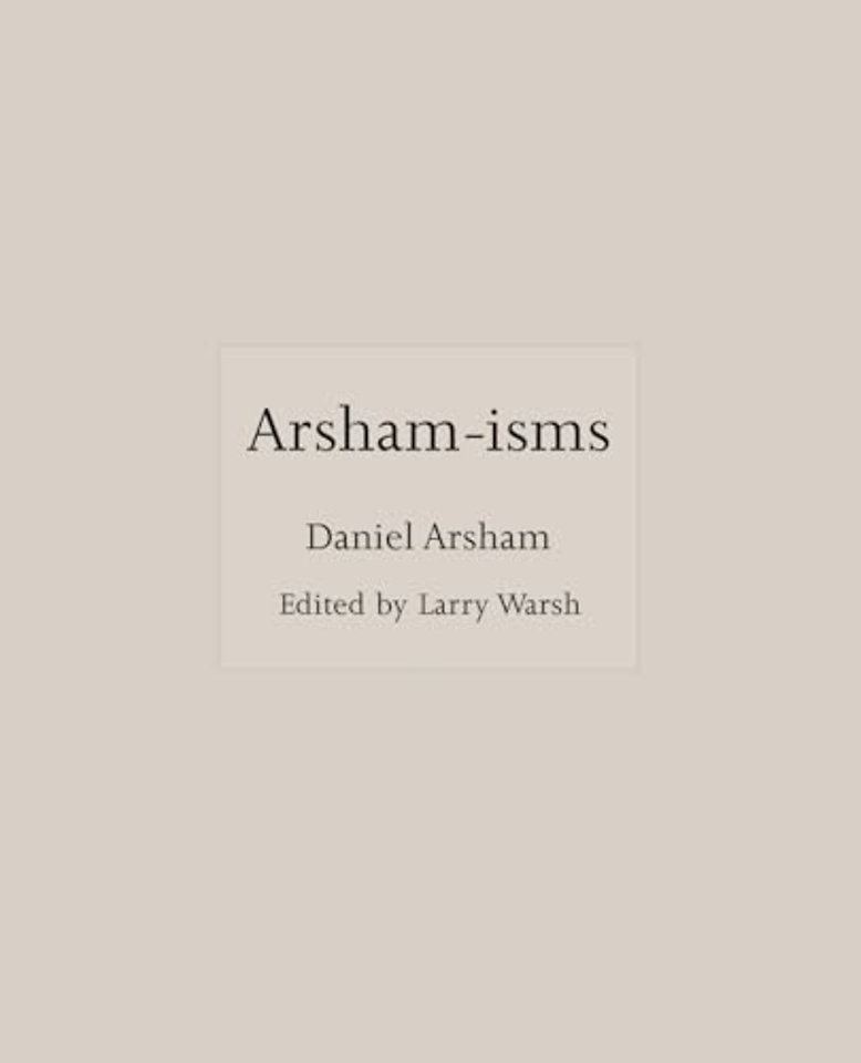 Arsham-isms