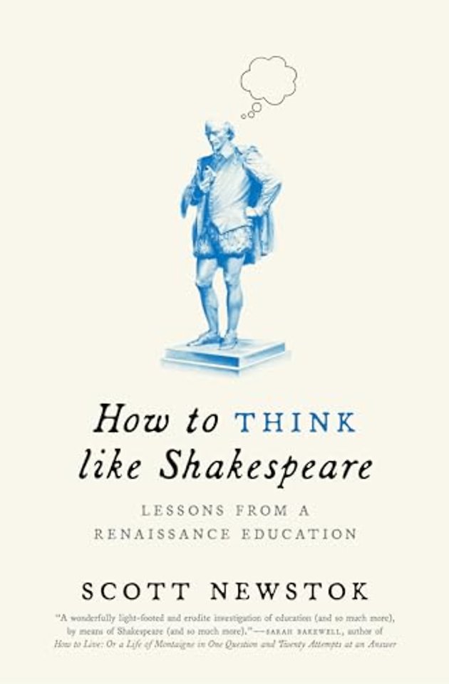 How to Think like Shakespeare