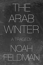 The Arab Winter The Arab Winter
