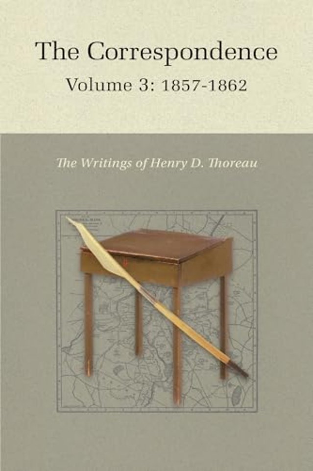 The Correspondence of Henry D. Thoreau – Volume 3: 1857–1862