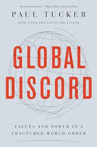Global Discord – Values and Power in a Fractured World Order