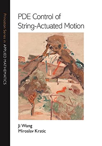 PDE Control of String–Actuated Motion