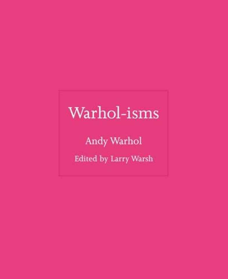 Warhol–isms