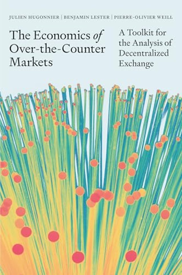 The Economics of Over-the-Counter Markets