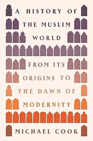 A History of the Muslim World