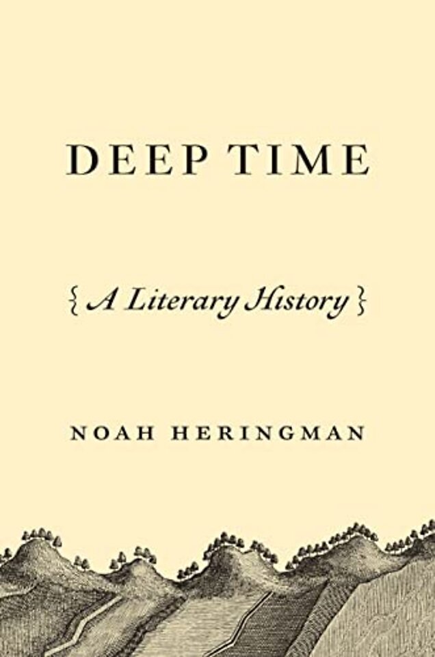 Deep Time – A Literary History