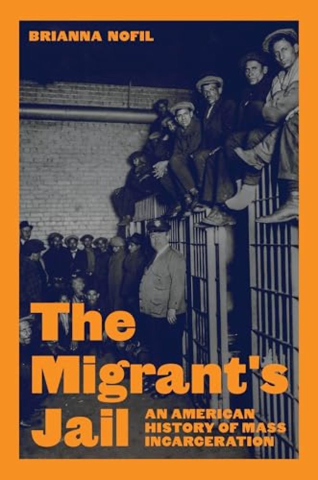 Migrant`s Jail – An American History of Mass Incarceration