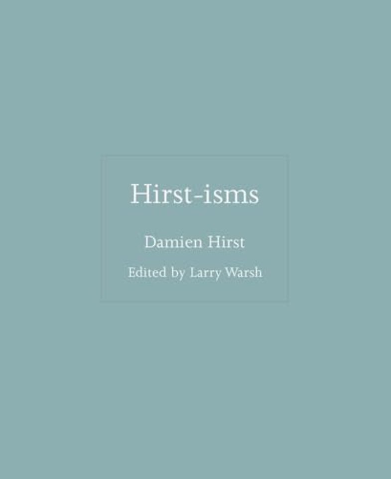 Hirst-isms