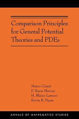 Comparison Principles for General Potential Theories and PDEs
