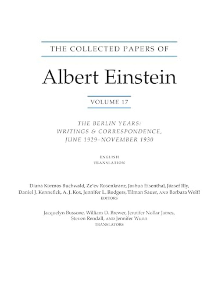 Collected Papers of Albert Einstein, Volume 17 ( – – The Berlin Years: Writings and Correspondence, June 1929–November 1930