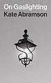 On Gaslighting