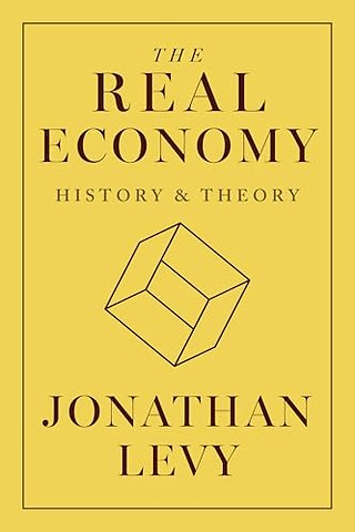 Real Economy – History and Theory