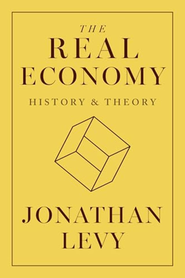 Real Economy – History and Theory