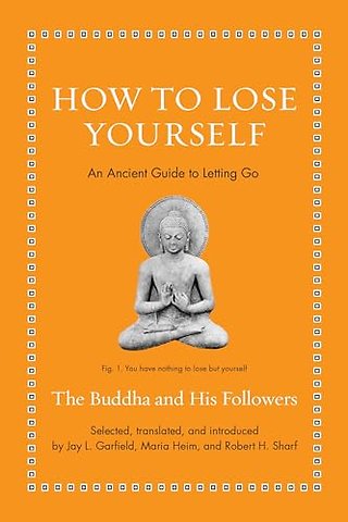 How to Lose Yourself