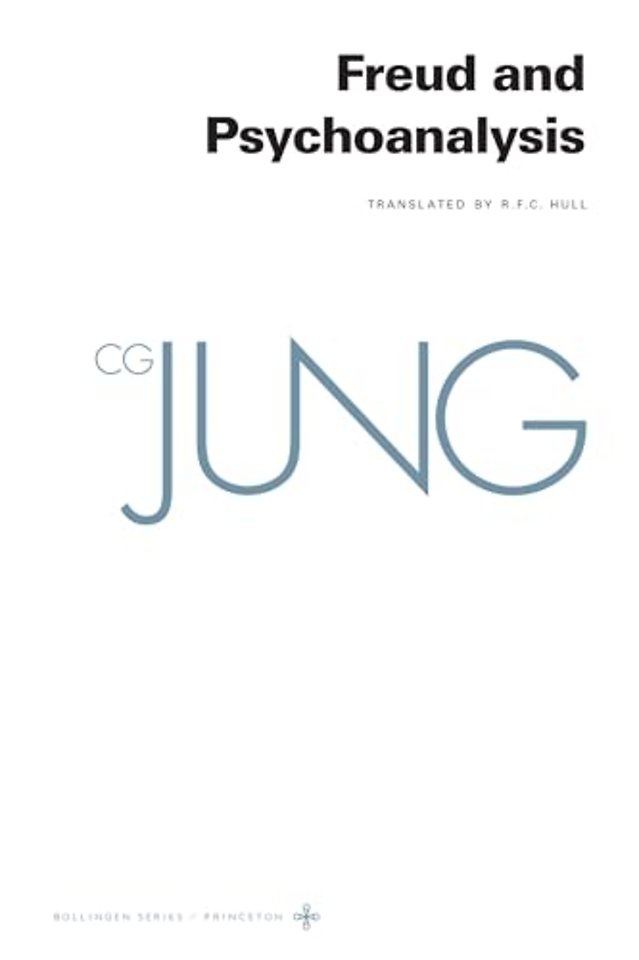 Collected Works of C. G. Jung, Volume 4 – Freud and Psychoanalysis