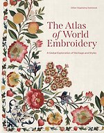 The Atlas of World Embroidery