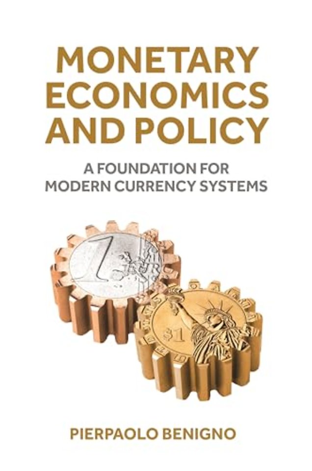Monetary Economics and Policy