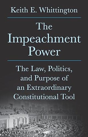 The Impeachment Power