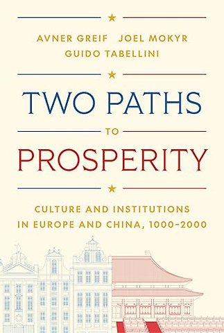 Two Paths to Prosperity