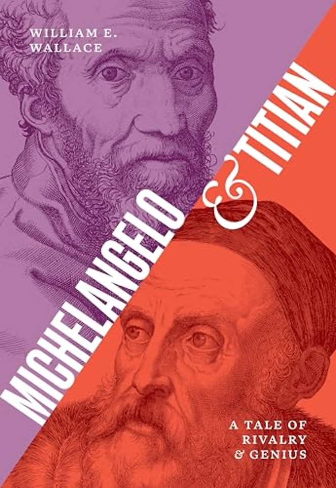 Michelangelo and Titian – A Tale of Rivalry and Genius