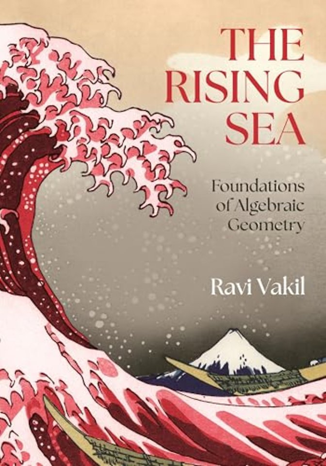 Rising Sea – Foundations of Algebraic Geometry