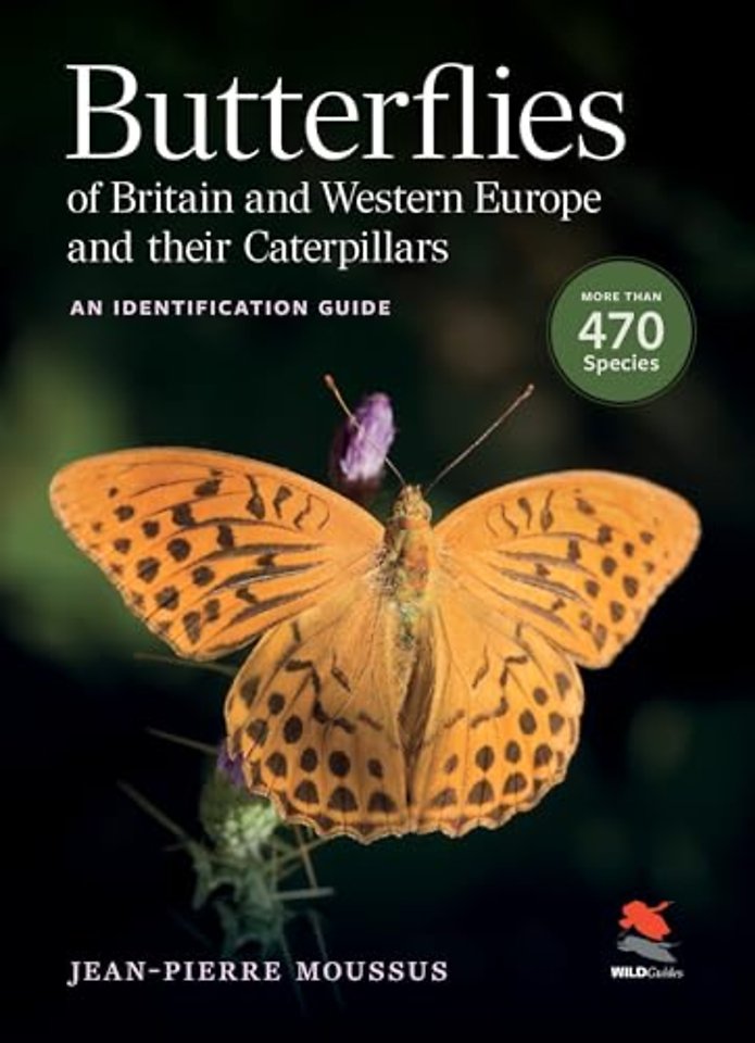Butterflies of Britain and Western Europe and Their Caterpillars