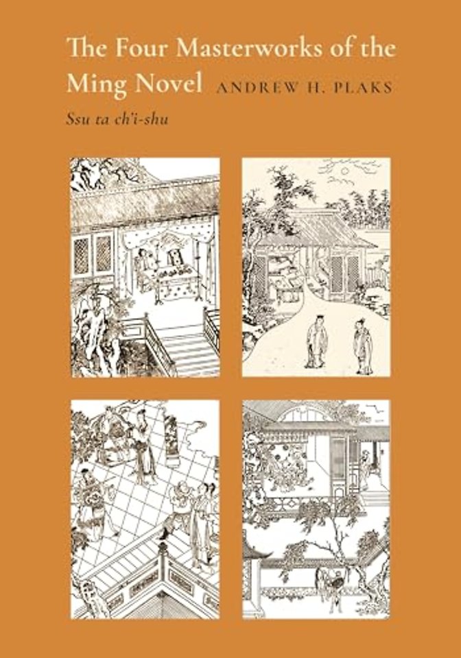 The Four Masterworks of the Ming Novel – Ssu ta ch`i–shu