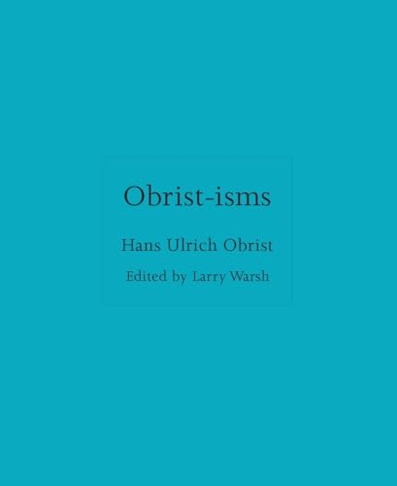 Obrist-isms
