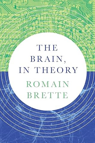 Brain, In Theory
